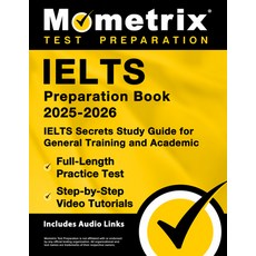 (英文圖書) Ielts Preparation Book 2025-2026 - Ielts Secrets Study Guide for General Traini... 平裝版, Mometrix Media LLC, 英文
