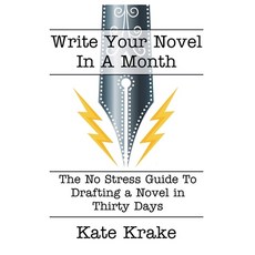 (英文圖書) Write Your Novel In A Month: The No Stress Guide To Drafting A Novel in Thirty... 平裝版, Inkwell & ELM, 英文