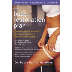 (英文圖書) The Body Restoration Plan: Eliminate Chemical Calories and Repair Your Body's N... 平裝版, Penguin Publishing Group, 英文