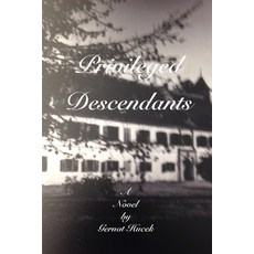 (英文圖書) Privileged Descendants 平裝版, Blurb, 英文