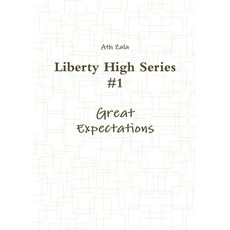 (英文圖書)Liberty High Series #1 Great Expectations 平裝版, Lulu.com, 英文