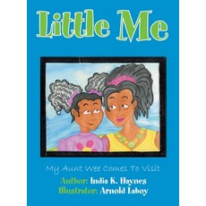 (英文圖書)Little Me: My Aunt Wee Comes To Visit 精裝版, Xlibris Us, 英文