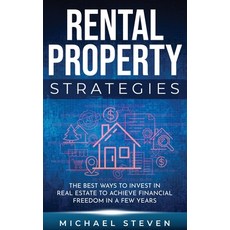 (英文圖書) Rental Property Strategies: The Best Ways To Invest In Real Estate To Achieve Financial Freed... 平裝版, Independently Published, 英文