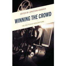 (英文圖書) Winning the Crowd: The Politics of Popular Films 精裝版, Lexington Books, 英文