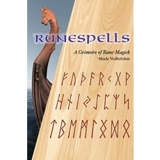 (英文圖書) Runespells: A Grimoire of Rune-Magick 精裝版, Concrescent Press, 英文