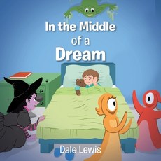 (英文圖書)In the Middle of a Dream 平裝版, Christian Faith Publishing, 英文
