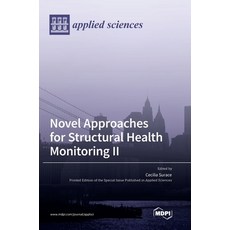 (英文圖書) Novel Approaches for Structural Health Monitoring II 精裝版, Mdpi AG, 英文
