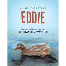 (英文圖書)A Duck Named Eddie 平裝版, Authorhouse, 英文