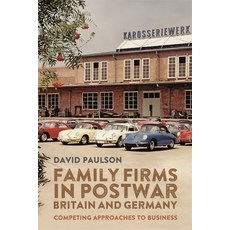 (英文圖書) Family Firms in Postwar Britain and Germany: Competing Approaches to Business 平裝版, Boydell Press, 英文