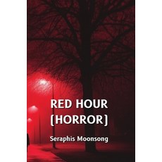 (英文圖書) Red Hour (Horror) 平裝版, Seraphis Moonsong, 英文
