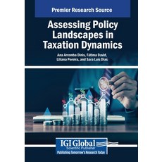 (英文圖書) Assessing Policy Landscapes in Taxation Dynamics 平裝版, IGI Global, 英文