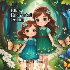 (英文圖書)Ella's Enchanted Dream 平裝版, Independently Published, 英文