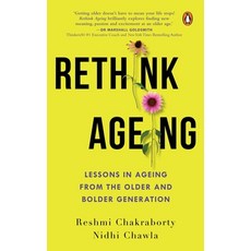 (英文圖書) Rethink Ageing: Lessons in Ageing from the Older and Bolder Generation 平裝版, India Penguin, 英文