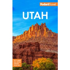 (英文圖書) Fodor's Utah: With Zion Bryce Canyon Arches Capitol Reef and Canyonlands National Parks 平裝版, Fodor's Travel Publications, 英文