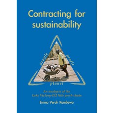 (英文圖書) Contracting for Sustainability: An Analysis of the Lake Victoria-Eu Nile Perch Chain 平裝版, Brill Wageningen Academic, 英文
