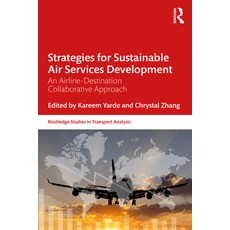 (英文圖書) Strategies for Sustainable Air Services Development: An airline-destination col... 平裝版, Routledge, 英文