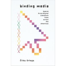 (英文圖書) Binding Media: Hybrid Print-Digital Literature from Across the Americas 精裝版, Stanford University Press, 英文