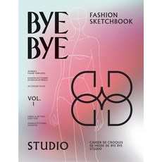 (英文圖書) Bye Bye Studio's Fashion Sketchbook: Women's Fashion Templates with Dictionary ... 平裝版, Bye Bye Studio, 英文