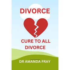 (英文圖書) Divorce: Cure to All Divorce 平裝版, Independently Published, 英文