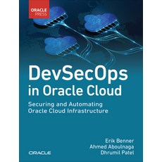 (英文圖書) Devsecops in Oracle Cloud: Securing and Automating Oracle Cloud Infrastructure 平裝版, Oracle Press, 英文