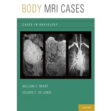 (英文圖書) Body MRI Cases 平裝版, Oxford University Press, USA, 英文