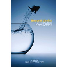 (英文圖書) Beyond Limits: Stories of Success in Down Syndrome 平裝版, Independently Published, 英文