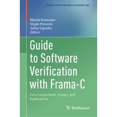 (英文圖書) Guide to Software Verification with Frama-C: Core Components Usages and Applications 精裝版, Springer, 英文