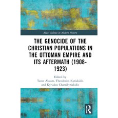 (英文圖書) The Genocide of the Christian Populations in the Ottoman Empire and its Aftermath (1908-1923) 精裝版, Routledge, 英文