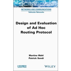 (英文圖書) Design and Evaluation of Ad Hoc Routing Protocol 精裝版, Wiley-Iste, 英文