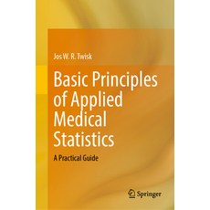 (英文圖書) Basic Principles of Applied Medical Statistics: A Practical Guide 精裝版, Springer, 英文