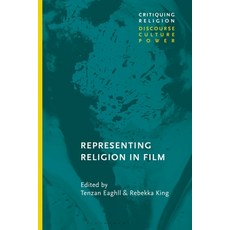 Representing Religion in Film 精裝版, Bloomsbury Academic, 英文