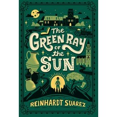 The Green Ray of the Sun 精裝版, Reinhardt Suarez, 英文
