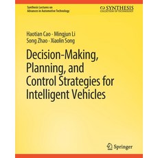 (英文圖書) Decision Making Planning and Control Strategies for Intelligent Vehicles 平裝版, Springer, 英文