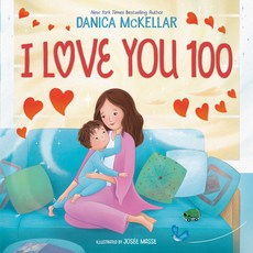 (英文圖書)I Love You 100: A Counting Book Full of Love Library Binding, Random House Books for Youn..., 英文, 圖書館裝訂