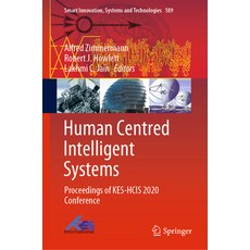 Human Centred Intelligent Systems: Proceedings of Kes-Hcis 2020 Conference 精裝版, Springer, 英文
