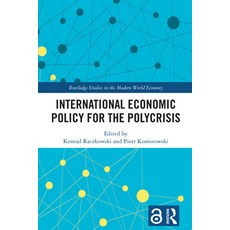 (英文圖書) International Economic Policy for the Polycrisis 精裝版, Routledge, 英文