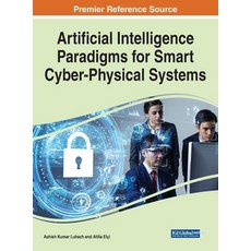 Artificial Intelligence Paradigms for Smart Cyber-Physical Systems 1 volume 精裝版, Engineering Science Reference, 英文