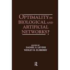 (英文圖書) Optimality in Biological and Artificial Networks? 精裝版, Routledge, 英文