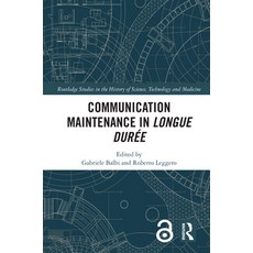 (英文書) Communication Maintenance in Longue Durée 精裝版, Routledge, 英文