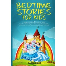 (英文圖書)Bedtime Stories for Kids: A Collections of Stories for Children to Prepare them... 平裝版, Independently Published, 英文