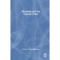 (英文圖書) Museums and the Climate Crisis 精裝版, Routledge, 英文