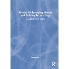 (英文圖書) Residential Surveying Matters and Building Terminology: In Alphabetical Order 精裝版, Routledge, 英文