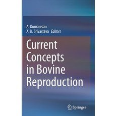 (英文圖書) Current Concepts in Bovine Reproduction 精裝版, Springer, 英文