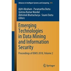 (英文圖書) Emerging Technologies in Data Mining and Information Security: Proceedings of Iemis 2018 Vol... 平裝版, Springer, 英文