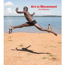 (英文圖書) Ana Palacios: Art in Movement 精裝版, La Fabrica, 英文