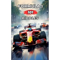 (英文圖書) Formula 1 - 101 Riddles: What do you know about Formula 1? / Test yourself 平裝版, Independently Published, 英文