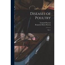 (英文圖書) Diseases of Poultry [microform]: Part 1 平裝版, Legare Street Press, 英文