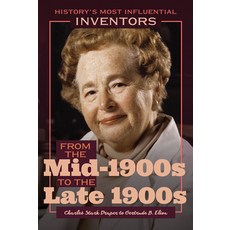 (英文圖書) From the Mid-1900s to the Late 1900s: Charles Stark Draper to Gertrude B.... Library Binding, Rosen Education Service, 英文, 圖書館裝訂