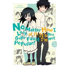 (英文圖書)No Matter How I Look at It It's You Guys' Fault I'm Not Popular! Vol. 5: Volume 5 平裝版, Yen Press, 英文
