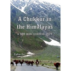 A Chukkur in the Himalayas 平裝版, Lulu.com, 英文